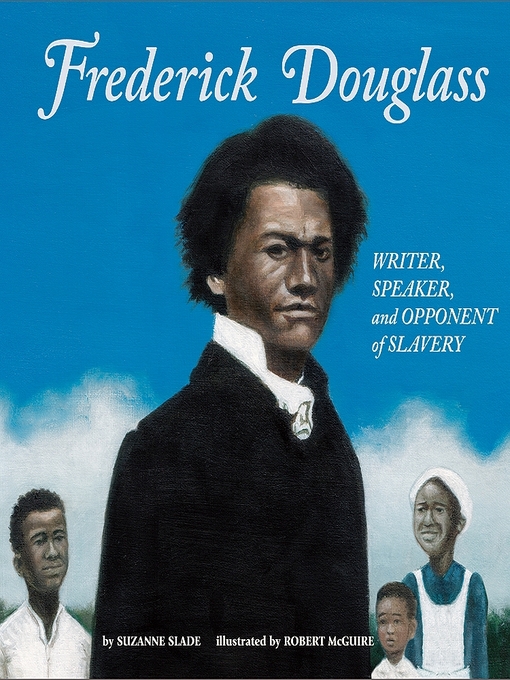 Title details for Frederick Douglass by Suzanne Slade - Wait list